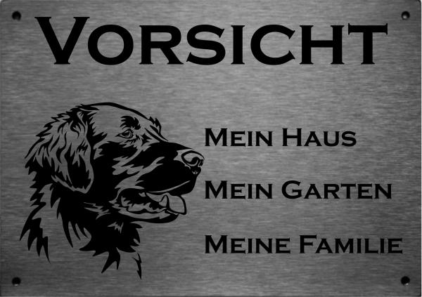 Edelstahl Warnschild Flat Coated Retriever VORSICHT Mein Haus mein Garten meine Familie